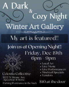 Flyer for A Dark & Cozy Night at Celestia Collective, 1122 N. Stone Ave., Friday, Dec. 19, 2025